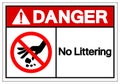 Danger No Littering Symbol Sign, Vector Illustration, Isolate On White Background Label .EPS10 Royalty Free Stock Photo