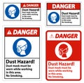 Danger No Smoking Sign Dust Hazard Dust Mask Must Be Worn While Working In This Area