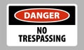 danger, no trespassing sign Royalty Free Stock Photo