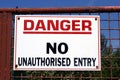 Danger. no unauthorised entry Royalty Free Stock Photo