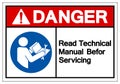 Danger Read Technical Manual Before Servicing Symbol Sign, Vector Illustration, Isolate On White Background Label .EPS10 Royalty Free Stock Photo