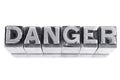 Danger sign, antique metal letter type