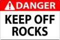 Danger Sign Keep Off Rocks Royalty Free Stock Photo