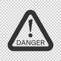 Danger sign vector icon. Attention caution illustration. Business concept simple flat pictogram on isolated transparent Royalty Free Stock Photo