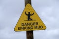 Danger Sinking Mud