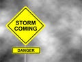 Danger storm coming road sign . Yellow hazard warning sign against grey sky - tornado warning, bad weather warning, vector illustr