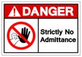 Danger Strictly No Admittance Symbol Sign ,Vector Illustration, Isolate On White Background Label .EPS10