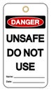 Danger Unsafe Do Not Use Tag Symbol Sign,Vector Illustration, Isolate On White Background Label. EPS10