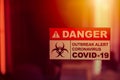 Danger Virus Corona COVID-19 outbreak area alert Coronavirus tag label red color tone