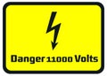 Danger 11000 Volts Hazard Warning Signs