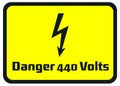 Danger 440 Volts Hazard Warning Signs