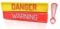 Danger Warning - 3d banner, on white background