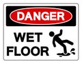 Danger Wet Floor Symbol Sign, Vector Illustration, Isolate On White Background Label .EPS10