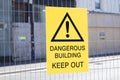 Dangerous building keep out sign construction site fence Royalty Free Stock Photo