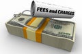 Dangerous fees and charges