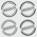 Dangerous insignia stamp isolated on white.