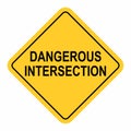 Dangerous intersection traffic sign