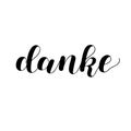 Danke. Thank you in German. Hand drawn lettering isolated on white background.