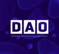 DAO design, decentralized autonomous organization