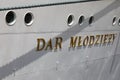 Dar Mlodziezy , the name of the frigate