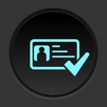 Dark button icon Id card security. Button banner round badge interface for application illustration