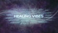 Dark Purple Healing Vibes Flowing Energy Word Wall Art Royalty Free Stock Photo