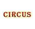 Dark red striped inscription Circus. Vector illustration on a white background. Royalty Free Stock Photo