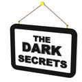 Dark secrets