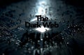 The Dark Web Concept Royalty Free Stock Photo