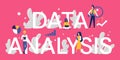 Data analysis word concept vector illustration, cartoon flat tiny business analyst or customer characters working with