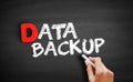Data Backup text on blackboard