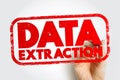 Data Extraction - act or process of retrieving data out of sources for further data processing or data storage, text concept stamp