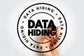 DATA HIDING stamp-style graphic with circular badge and marker in hand, representing secure information concealment, privacy Royalty Free Stock Photo