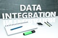 Data Integration text concept Royalty Free Stock Photo