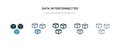 Data interconnected icon in different style vector illustration. two colored and black data interconnected vector icons designed