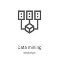 data mining icon vector from blockchain collection. Thin line data mining outline icon vector illustration. Linear symbol for use Royalty Free Stock Photo
