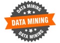 data mining sign. data mining circular band label. data mining sticker Royalty Free Stock Photo
