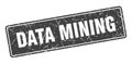 data mining sign. data mining grunge stamp. Royalty Free Stock Photo