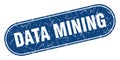 data mining sign. data mining grunge stamp. Royalty Free Stock Photo