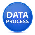 Data Process aesthetic glossy blue round button abstract