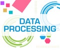 Data Processing Colorful Technology Background Text Royalty Free Stock Photo
