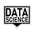 data science button. sign. speech bubble push button set Royalty Free Stock Photo