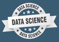 data science round ribbon isolated label. data science sign.