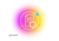 Data security line icon. Privacy document sign. Gradient blur button. Vector