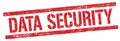 DATA SECURITY text on red grungy rectangle stamp Royalty Free Stock Photo