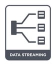 data streaming icon in trendy design style. data streaming icon isolated on white background. data streaming vector icon simple