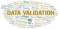 Data Validation vector word cloud, made with text only.