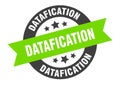 datafication sign. datafication round ribbon sticker. datafication Royalty Free Stock Photo