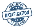 datafication stamp. datafication round grunge sign. Royalty Free Stock Photo