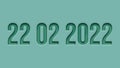 22/02/2022. 22 February 2022. Rare special date.